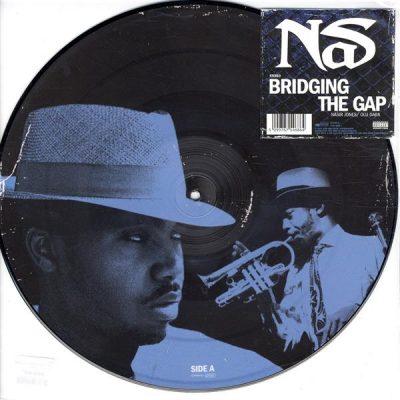 Nas – Bridging The Gap (VLS) (2004) (320 kbps)