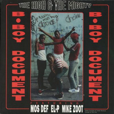 The High & Mighty Featuring Mos Def, EL-P & Mike Zoot – B-Boy Document / Mind, Soul & Body (1998) (VLS) (320 kbps)