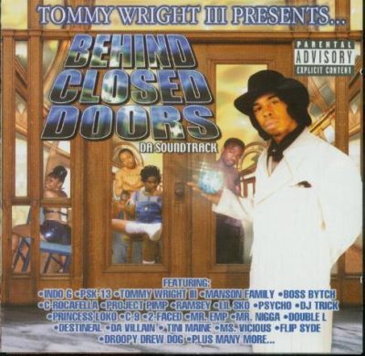 Tommy Wright III Presents – Behind Closed Doors: Da Soundtrack (2xCD) (2001) (FLAC + 320 kbps)