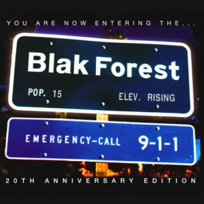 Blak Forest – You Are Now Entering The… (20th Anniversary Edition) (WEB) (1997-2017) (320 kbps)