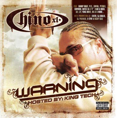 Chino XL – Warning: Hosted By King Tech (CD) (2006) (320 kbps)