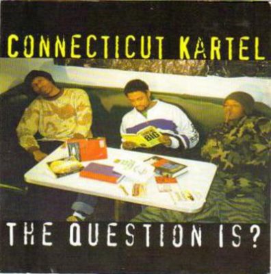 Connecticut Kartel – The Question Is? EP (WEB) (1997) (FLAC + 320 kbps)