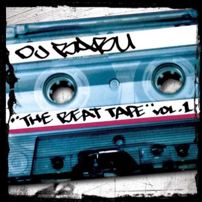 DJ Babu – The Beat Tape Vol. 1 (CD) (2007) (FLAC + 320 kbps)