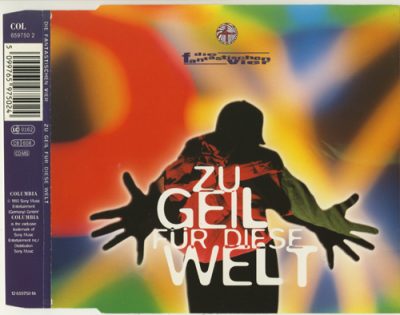 Die Fantastischen Vier – Zu Geil Fur Diese Welt (CDS) (1993) (FLAC + 320 kbps)