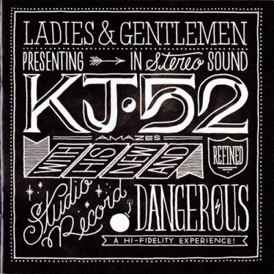 KJ-52 – Dangerous (CD) (2012) (FLAC + 320 kbps)