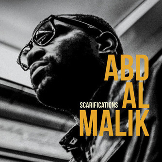 Abd Al Malik – Scarifications (2015) (CD) (FLAC + 320 kbps)