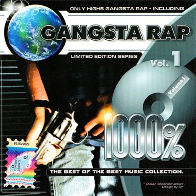 VA – 1000% Gangsta Rap Vol. 1 (CD) (2002) (FLAC + 320 kbps)