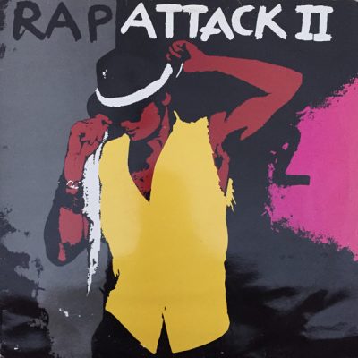 VA – Rap Attack II (Vinyl) (1983) (FLAC + 320 kbps)