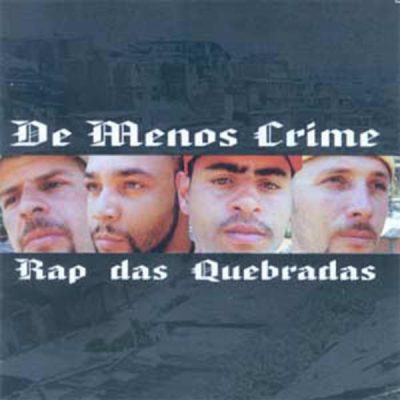 De Menos Crime – Rap Das Quebradas (2000) (CD) (FLAC + 320 kbps)