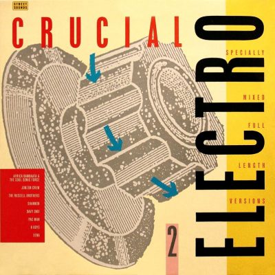 Various – Street Sounds Crucial Electro 2 (1984) (Vinyl) (FLAC + 320 kbps)