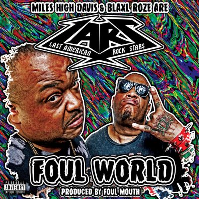 L.A.R.S. – Foul World EP (CD) (2017) (FLAC + 320 kbps)