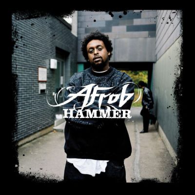 Afrob – Hammer (CD) (2005) (FLAC + 320 kbps)