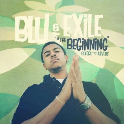 Blu & Exile – In The Beginning: Before The Heavens (WEB) (2017) (FLAC + 320 kbps)