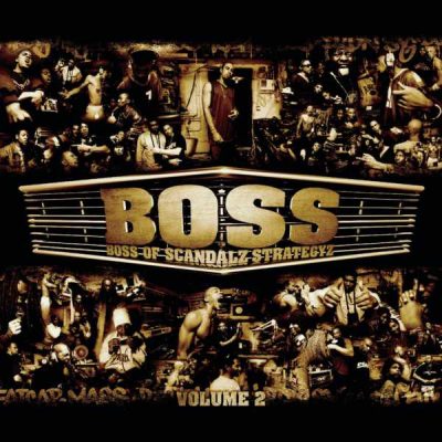 B.O.S.S. – Boss Of Scandalz Strategyz Volume 2 (CD) (2000) (FLAC + 320 kbps)