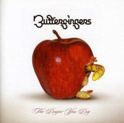 Butterfingers – The Deeper You Dig… (CD) (2006) (FLAC + 320 kbps)
