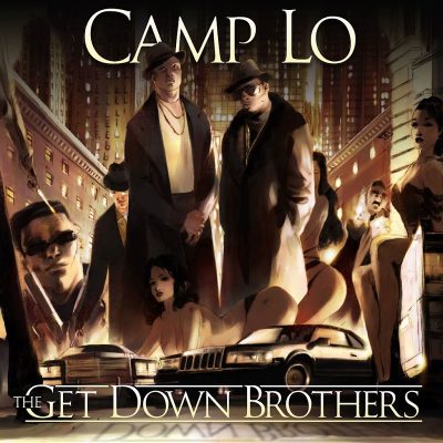 Camp Lo – The Get Down Brothers (WEB) (2017) (FLAC + 320 kbps)