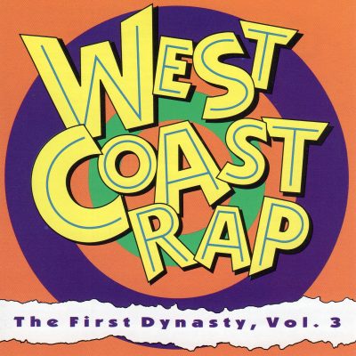 Various – West Coast Rap – The First Dynasty, Vol. 3 (1992) (CD) (FLAC + 320 kbps)