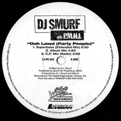 DJ Smurf & P.M.H.I. – Oohh Lawd (Party People) (VLS) (1995) (FLAC + 320 kbps)