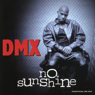DMX – No Sunshine (Promo CDS) (2001) (FLAC + 320 kbps)