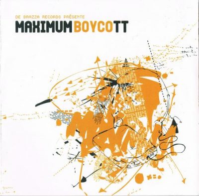 VA – Maximum Boycott, Volume 2 (2xCD) (2003) (FLAC + 320 kbps)