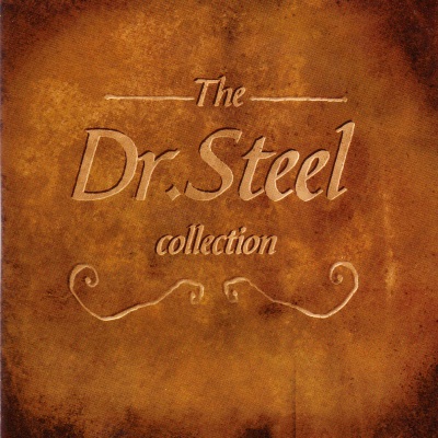 Dr. Steel – The Dr. Steel Collection (CD) (2006) (FLAC + 320 kbps)