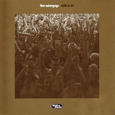The Wiseguys – Ooh La La (1998) (CDM) (FLAC + 320 kbps)