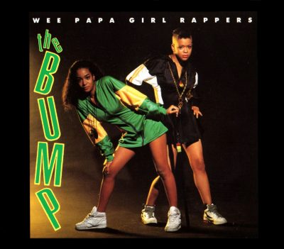 Wee Papa Girl Rappers – The Bump (1990) (CDM) (FLAC + 320 kbps)