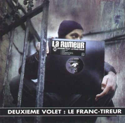 La Rumeur – Deuxième Volet: Le Franc-Tireur EP (CD) (1998) (FLAC + 320 kbps)