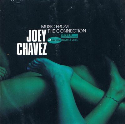 Joey Chavez – Music From The Connection (CD) (2001) (FLAC + 320 kbps)