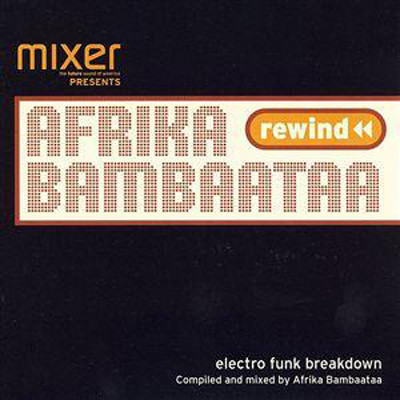 Afrika Bambaataa – Electro Funk Breakdown (1999-2001) (CD) (FLAC + 320 kbps)