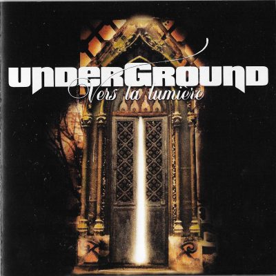 Various – Underground – Vers La Lumière (2001) (CD) (FLAC + 320 kbps)