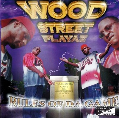 Wood Street Playaz – Rules Of Da Game (CD) (2000) (320 kbps)
