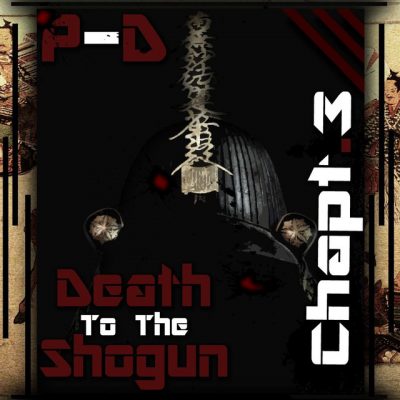 Poetic Death – Death To The Shogun Chapter 3 (2012) (WEB) (320 kbps)