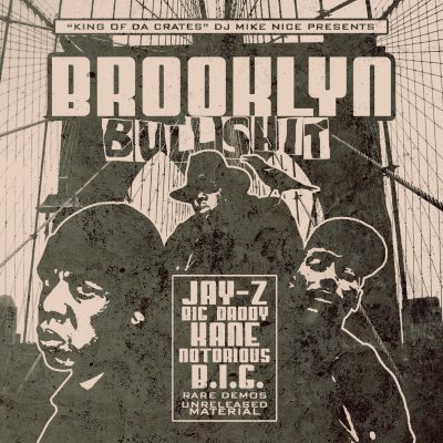 DJ Mike Nice – Brooklyn Bullshit (2009) (CDr) (320 kbps)