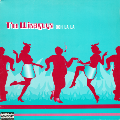The Wiseguys – Ooh La La (1999) (VLS) (FLAC + 320 kbps)