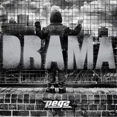 Pegz – Drama (CD) (2011) (FLAC + 320 kbps)
