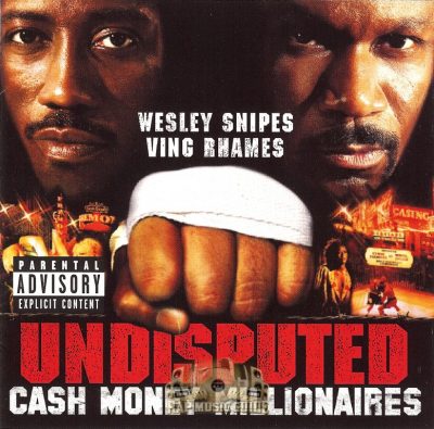 Cash Money Millionaires – Undisputed (CD) (2001) (FLAC + 320 kbps)