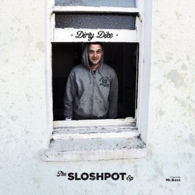 Dirty Dike – The Sloshpot EP (2013) (CD EP) (FLAC + 320 kbps)