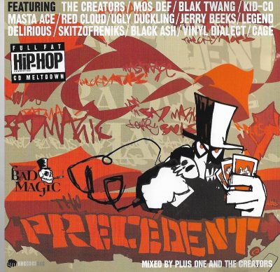DJ Plus One And The Creators – Bad Magic Presents: The Precedent (2000) (CD) (FLAC + 320 kbps)