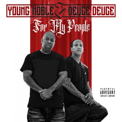 Young Noble & Deuce Deuce – For My People (WEB) (2017) (320 kbps)