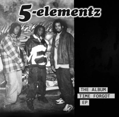 5-Elementz – The Album Time Forgot EP (WEB) (1998) (320 kbps)
