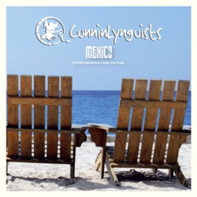 CunninLynguists – Mexico (CDS) (2007) (FLAC + 320 kbps)