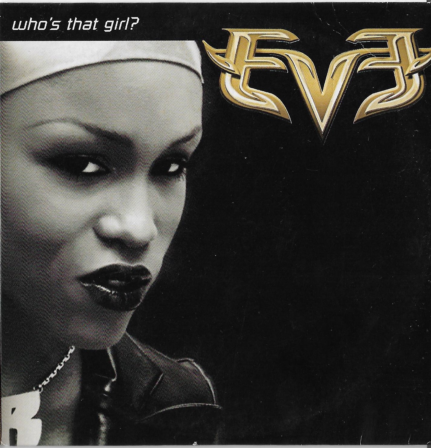 Eve Who's That Girl? (2001) (CDS) (FLAC + 320 kbps)