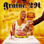 Graine 2N – Bouffe Graineuze (CD) (2000) (FLAC + 320 kbps)