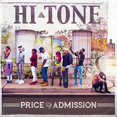 Hi-Tone – Price Of Admission (WEB) (2017) (320 kbps)