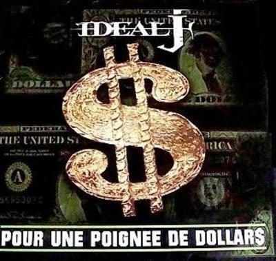 Ideal J – Pour Une Poignee De Dollars (VLS) (1998) (FLAC + 320 kbps)