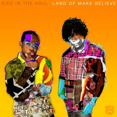 Kidz In The Hall – Land Of Make Believe (CD) (2010) (FLAC + 320 kbps)