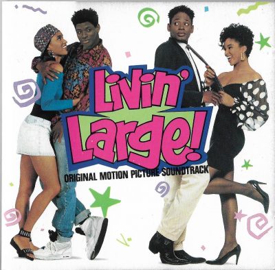 OST – Livin’ Large! (1991) (CD) (FLAC + 320 kbps)