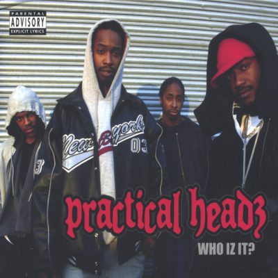 Practical Headz – Who Iz It? (CD) (2005) (320 kbps)
