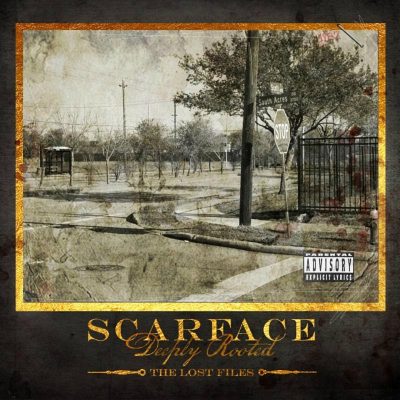 Scarface – Deeply Rooted: The Lost Files (WEB) (2017) (FLAC + 320 kbps)